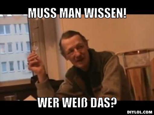 t5d7e46_axel-stoll-meme-generator-muss-man-wisse.jpg