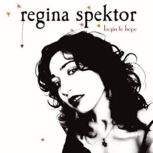 regina-spektor-begin-to-hope.jpg