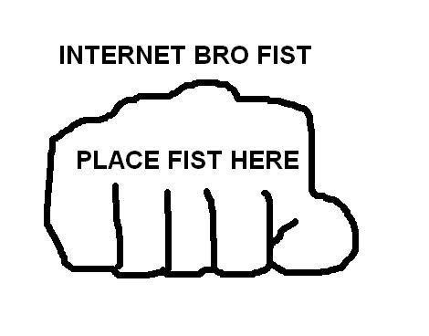 3035927-internet_bro_fist_192841.jpg