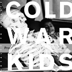 ColdWarKids-LoyaltyToLoyalt.png
